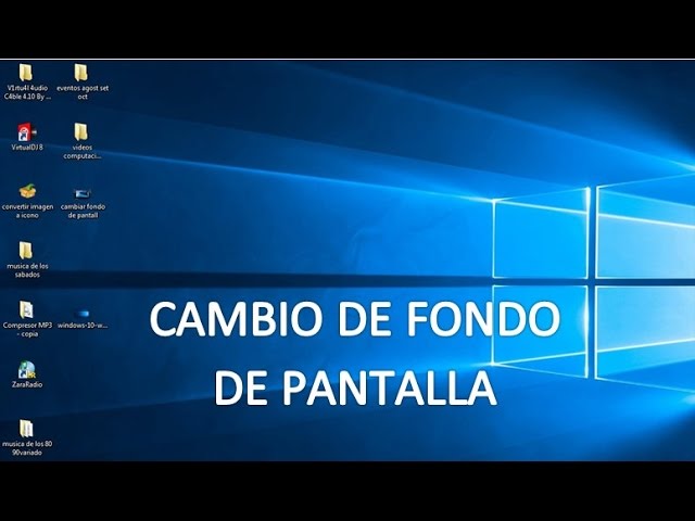 como cambiar fondo de pantalla en pc