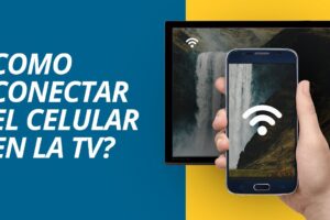 Cómo conectar tu móvil a la TV fácilmente