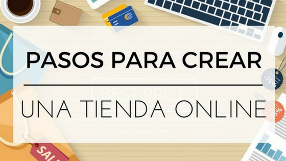 Cómo crear una tienda online en poco tiempo 1 como crear una tienda online en poco tiempo