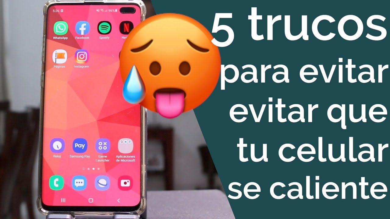 Cómo evitar que tu móvil se caliente demasiado 1 como evitar que tu movil se caliente demasiado