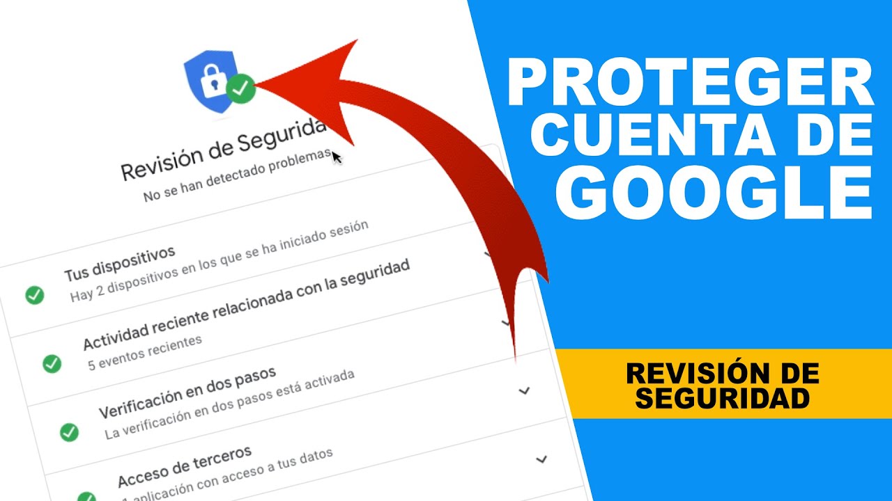 Cómo mejorar la seguridad de tu cuenta Google 1 como mejorar la seguridad de tu cuenta google
