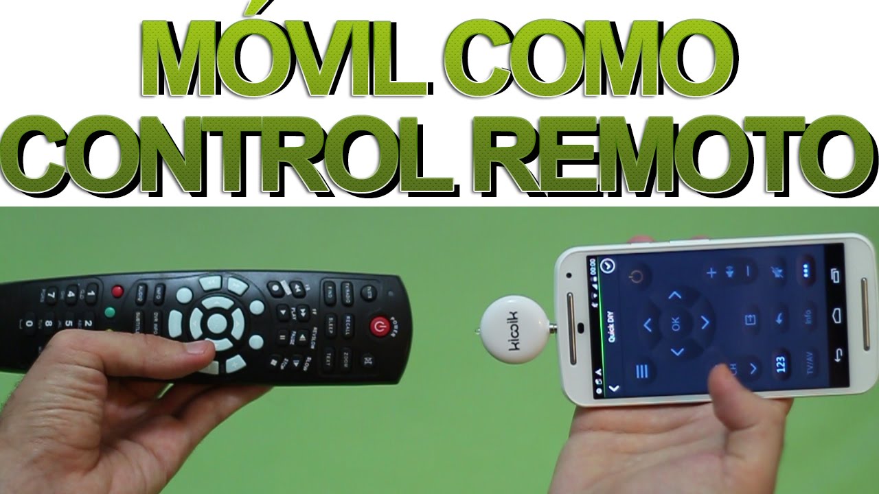 como usar tu movil como control remoto inteligente